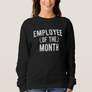 Anställd för månadsjobb belönad för bästa arbetare t shirt