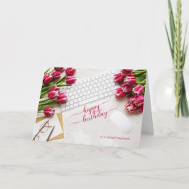 Anställdas födelsedag Rosa tulpaner och skrivbord Kort