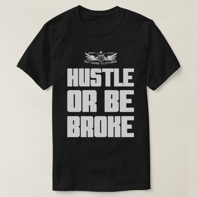 Ansträng dig eller vara pank t shirt (Design framsida)