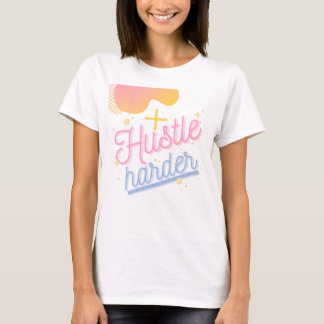Ansträng dig hårdare kortärmad t shirt