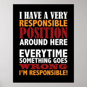 Ansvarig placering, humoriserad Poster Skriv ut