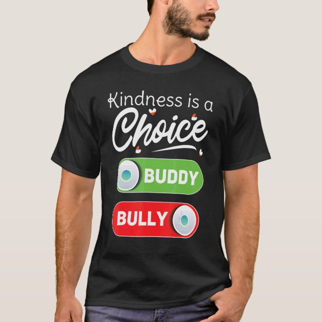 Answer Kindness Is Choice End Bullying Unity Day O T Shirt (Framsida)