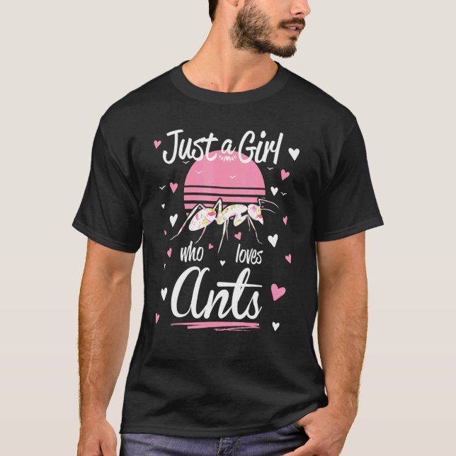 Ant bara en flicka som Kärlek Ants T Shirt (Framsida)