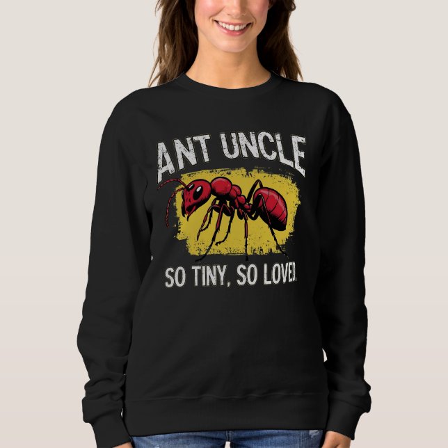 Ant farbror Sweatshirt Funny Insekt Älskare Gift T Shirt (Framsida)