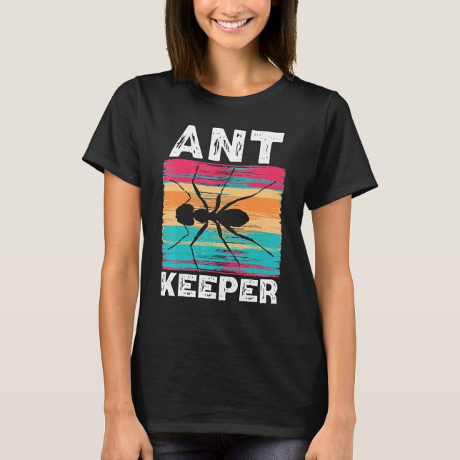 Ant Keeper Ant Whisperer Ant   Insect World Ant Da T Shirt (Framsida)