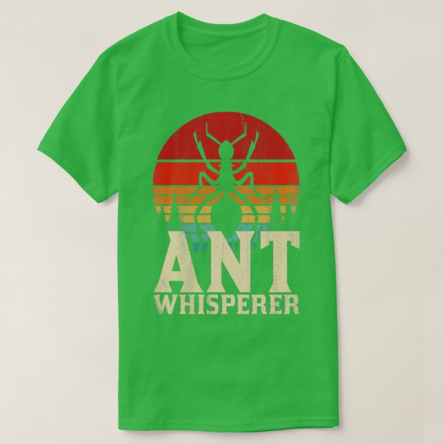 Ant Keeper Ant Whisperer Ants T Shirt (Design framsida)