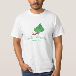 Ant med stort löv - du är starkare T-Shirt