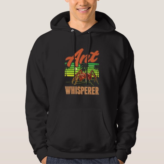 Ant Whisperer Ant Farm Anthill Ant Hoodie (Framsida)