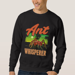 Ant Whisperer Ant Farm Anthill Ant Lång Ärmad Tröja