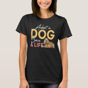 Anta en Hund A Life Rädding Cocker Spain T Shirt