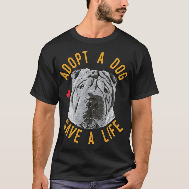 Anta en Hund Spara A Life Rädding Chinese Shar-Pei T Shirt (Framsida)