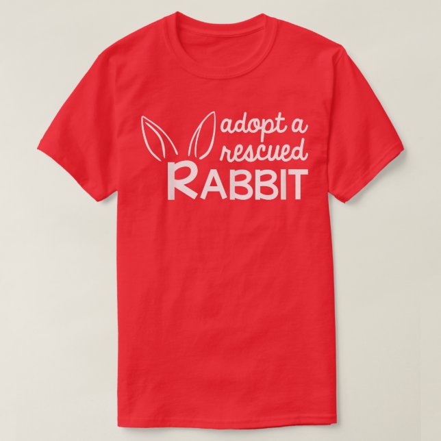 Anta en räddad kanin, Bunny Adopter  T Shirt (Design framsida)