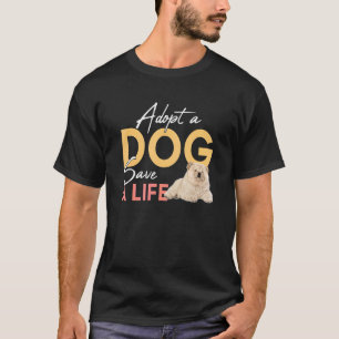 Anta en Spara A Life Rädding Chow Chow T Shirt