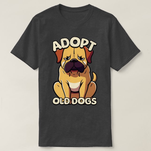 Anta gammal Hundar Cute Gamla Hund T Shirt (Design framsida)
