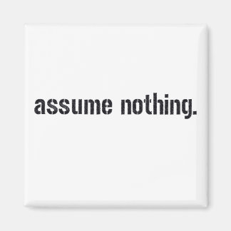 Anta ingenting. magnet