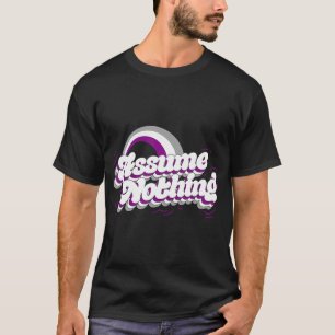 Anta inget sexuellt Pride Flagga Gift Funny ACE T Shirt