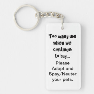 Anta nyckelkedjan Spay Neuter Quote Nyckelring