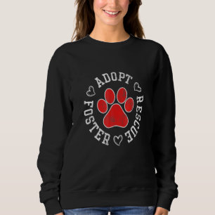 Anta Rädding Foster Adoption Month Adopt Hund Cat T Shirt