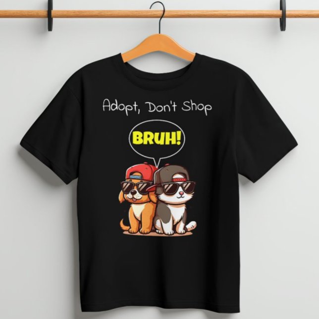 Anta, Shop inte, Bruh! Cute, Coola, roligt T Shirt (Skapare uppladdad)