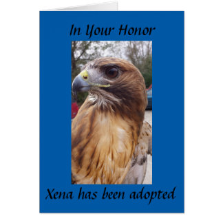 Anta Xena den rödspårade Hawk - i er ära Hälsningskort