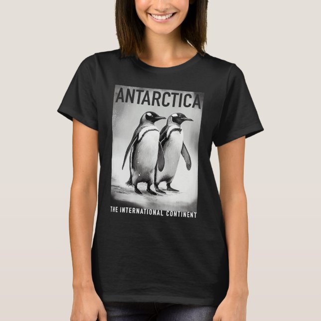 Antarctica Penguins The International Continent T Shirt (Framsida)