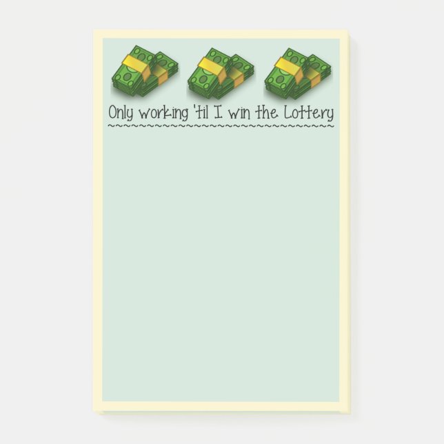 Anteckningar: Bara jobba tills jag vinner Lotter. Post-it Block (Framsida)