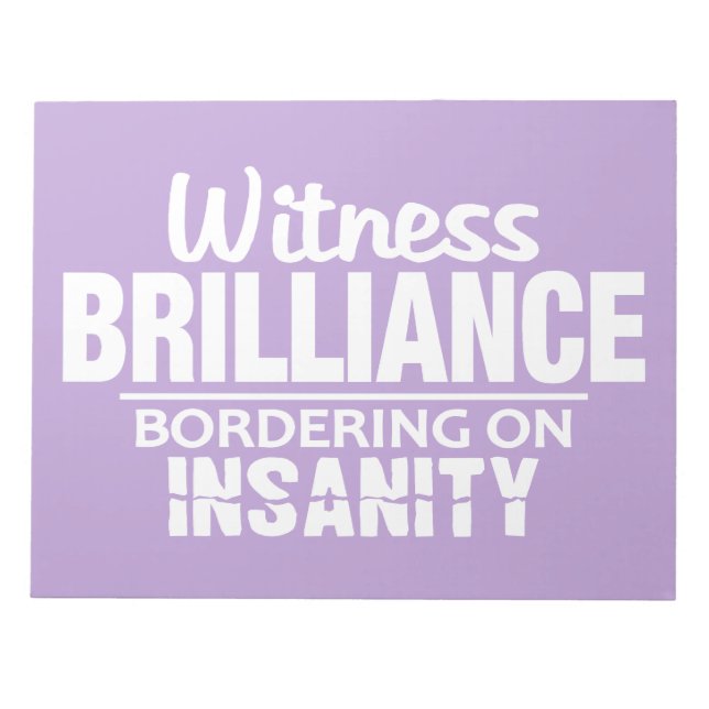 ANTECKNINGSBLOCKET BRILLIANCE VS INSANITY anpassni Anteckningsblock (Framsida)