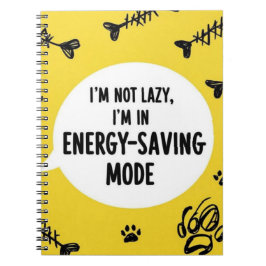 Anteckningsbok I är inte Lazy, jag är i energispar