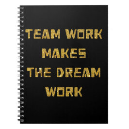 Anteckningsbok - teamarbetet gör Dream-arbetet