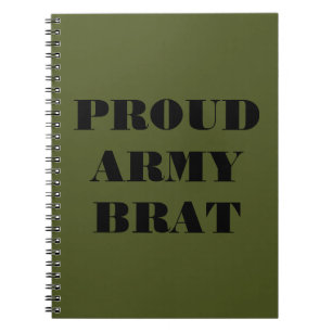 Anteckningsbokens proud Army Brat Anteckningsbok Med Spiral