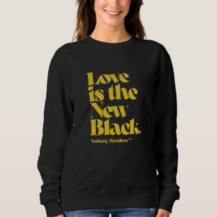 Anthony Hamilton Kärlek är New Black T Shirt