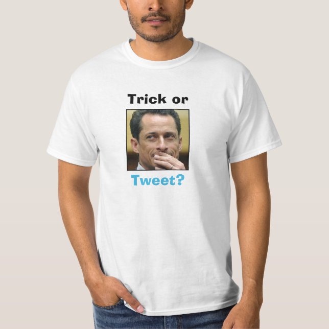 Anthony Weiner - trick eller Tweet? T Shirt (Framsida)