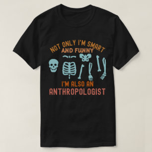 Anthropologilärare, antropologistudent t shirt