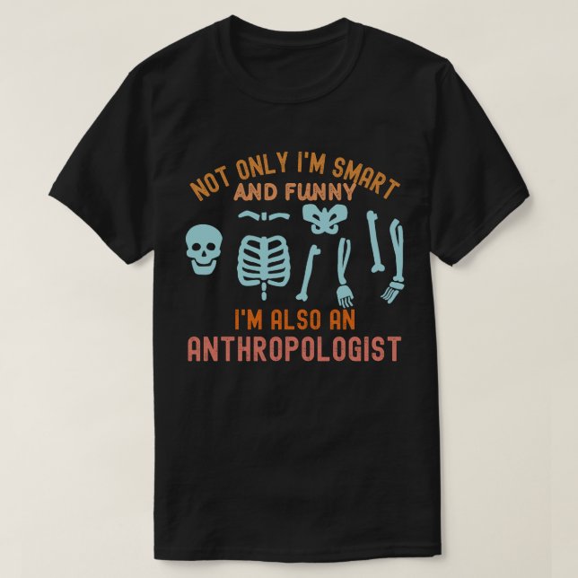 Anthropologilärare, antropologistudent t shirt (Design framsida)