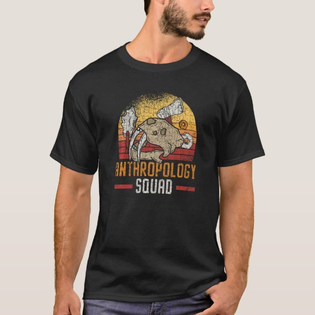 Anthropology Squad Science Anthropologist Fossils  T Shirt (Framsida)