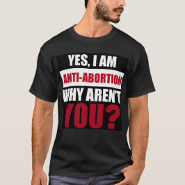 Anti-Abort T-shirt