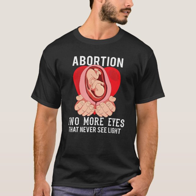 Anti-Abortion Pro Life Choice Stoppa ofödda liv Co T Shirt (Framsida)