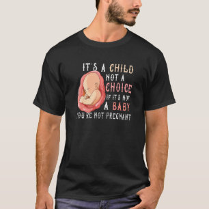 Anti-Abortion Pro Life Choice Stoppa ofödda liv Co T Shirt