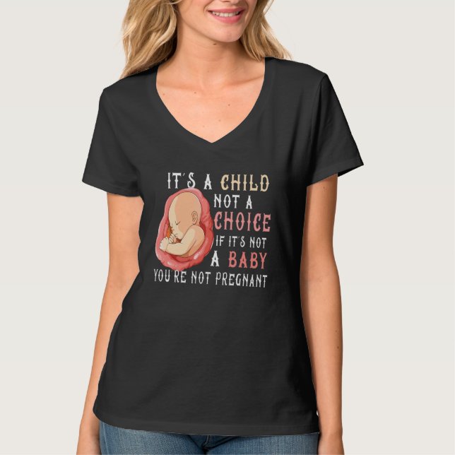 Anti-Abortion Pro Life Choice Stoppa ofödda liv Co T Shirt (Framsida)