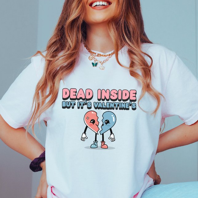 Anti alla hjärtans dag dagen Dead Inside Retro-pul T Shirt (Skapare uppladdad)