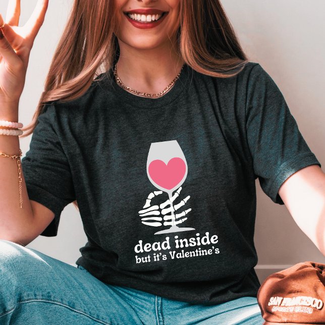 Anti alla hjärtans dag dagen Skeleton hand Dead In T Shirt (Skapare uppladdad)