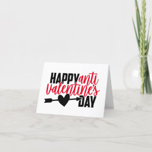 Anti alla hjärtans dag Humor Lycklig Anti-Valent Helgkort