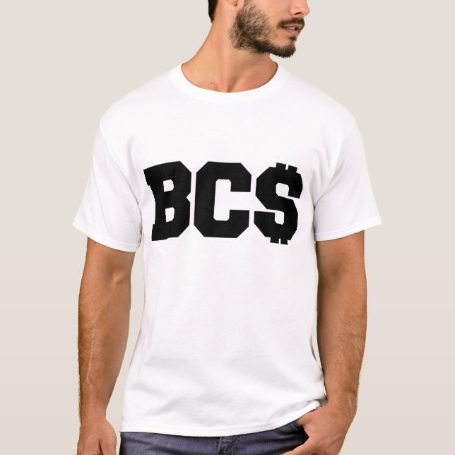 Anti-BCS "BC$ ", T-shirt (Framsida)