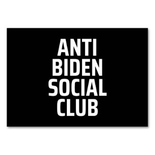 Anti Biden Social klubb Bordsnummer