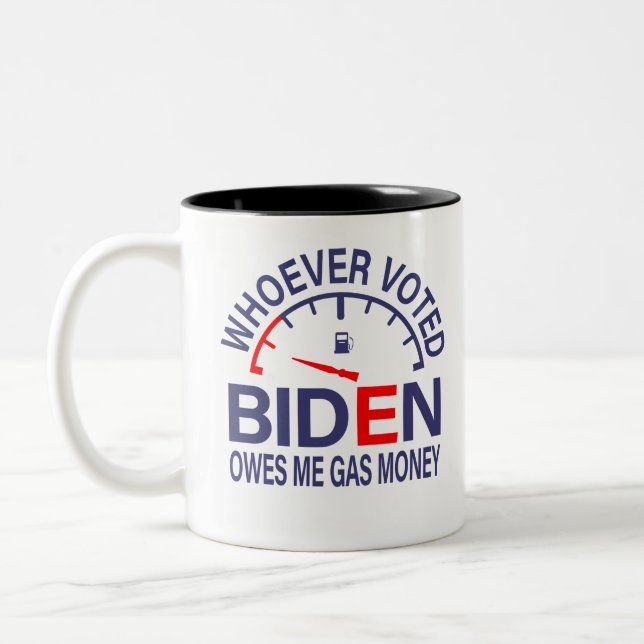 Anti Biden Voter äger mig med gaspengar Två-Tonad Mugg (Vänster)
