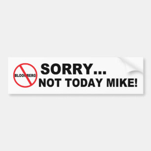 Anti-Bloomberg, inte i dag Mike Bildekal