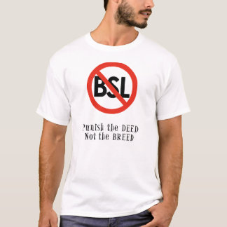 Anti BSL-Tshirt: Bestraffa gärningen, inte T Shirt