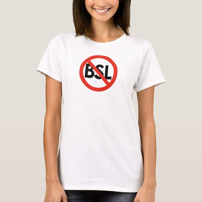 Anti BSL-Tshirt: Bestraffa gärningen, inte T-shirt (Framsida)