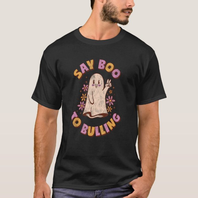 Anti Bully say Boo Tio Bulling Unity Day Bulling T Shirt (Framsida)