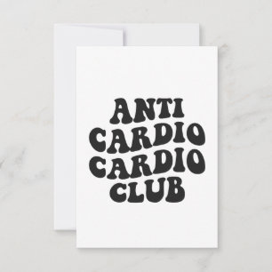 Anti Cardio Klubb Funny Gym Fitness Coach Gift Tack Kort